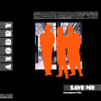 Axodry – Save Me - Виниловые пластинки, Интернет-Магазин "Ультра", Екатеринбург  