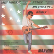 Max-Him – Lady Fantasy (Remix) / No Escape (Remix) - Виниловые пластинки, Интернет-Магазин "Ультра", Екатеринбург  
