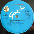 Gazebo – Love In Your Eyes - Виниловые пластинки, Интернет-Магазин "Ультра", Екатеринбург  
