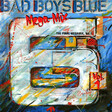 Bad Boys Blue – Mega-Mix Vol. 1 (The Final Megamix, Vol. 1) - Виниловые пластинки, Интернет-Магазин "Ультра", Екатеринбург  