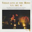 Yello – Claro Que Si / Yello Live At The Roxy N. Y. Dec 83 - Виниловые пластинки, Интернет-Магазин "Ультра", Екатеринбург  