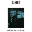 Bluebeat – All Blame On Love - Виниловые пластинки, Интернет-Магазин "Ультра", Екатеринбург  
