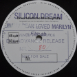 Silicon Dream - Jimmy Dean Loved Marilyn (Film Ab) - Виниловые пластинки, Интернет-Магазин "Ультра", Екатеринбург  
