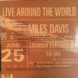 Miles Davis – Live Around The World - Виниловые пластинки, Интернет-Магазин "Ультра", Екатеринбург  