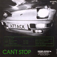 Attack – Can't Stop - Виниловые пластинки, Интернет-Магазин "Ультра", Екатеринбург  