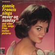 Connie Francis – Sings Never On Sunday And Other Title Songs From Motion Pictures - Виниловые пластинки, Интернет-Магазин "Ультра", Екатеринбург  