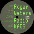 Roger Waters – Radio K.A.O.S. (PROMO) - Виниловые пластинки, Интернет-Магазин "Ультра", Екатеринбург  