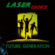 Laser Dance - Future Generation - Виниловые пластинки, Интернет-Магазин "Ультра", Екатеринбург  