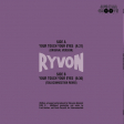 Ryvon – Your Touch Your Eyes - Виниловые пластинки, Интернет-Магазин "Ультра", Екатеринбург  