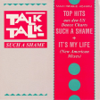 Talk Talk – Such A Shame - Виниловые пластинки, Интернет-Магазин "Ультра", Екатеринбург  