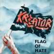 Kreator – Flag Of Hate - Виниловые пластинки, Интернет-Магазин "Ультра", Екатеринбург  