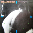 Italian Boys – Midnight Girl - Виниловые пластинки, Интернет-Магазин "Ультра", Екатеринбург  