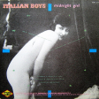 Italian Boys – Midnight Girl - Виниловые пластинки, Интернет-Магазин "Ультра", Екатеринбург  