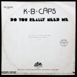 K.B. Caps – Do You Really Need Me (Remix) - Виниловые пластинки, Интернет-Магазин "Ультра", Екатеринбург  