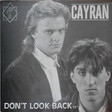 Cayran – Don't Look Back - Виниловые пластинки, Интернет-Магазин "Ультра", Екатеринбург  