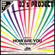 DJ's Project – How Are You - Виниловые пластинки, Интернет-Магазин "Ультра", Екатеринбург  