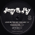 Jimmy Mc Foy – Love Me The Way You Like - Виниловые пластинки, Интернет-Магазин "Ультра", Екатеринбург  