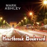 Mark Ashley – Heartbreak Boulevard - Виниловые пластинки, Интернет-Магазин "Ультра", Екатеринбург  