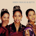 Midi, Maxi and Efti — «Midi, Maxi and Efti» (1991/2021) - Виниловые пластинки, Интернет-Магазин "Ультра", Екатеринбург  