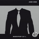 And One  - Bodypop 33 1/3 - Виниловые пластинки, Интернет-Магазин "Ультра", Екатеринбург  