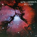 King Crimson - Islands - Виниловые пластинки, Интернет-Магазин "Ультра", Екатеринбург  