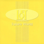 Loft - Future World - Виниловые пластинки, Интернет-Магазин "Ультра", Екатеринбург  