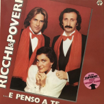 Ricchi E Poveri - ...E Penso A Te - Виниловые пластинки, Интернет-Магазин "Ультра", Екатеринбург  