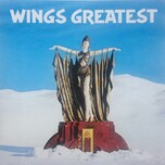 Wings - Wings Greatest - Виниловые пластинки, Интернет-Магазин "Ультра", Екатеринбург  