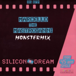 Silicon Dream - Marcello The Mastroianni (Monstermix)  - Виниловые пластинки, Интернет-Магазин "Ультра", Екатеринбург  