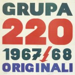 Grupa 220 - 1967/68 Originali - Виниловые пластинки, Интернет-Магазин "Ультра", Екатеринбург  