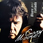 Gary Moore – Blues & Ballads - Виниловые пластинки, Интернет-Магазин "Ультра", Екатеринбург  