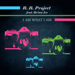 R. B. Project Feat. Brian Ice – I Am What I Am (Coloured) - Виниловые пластинки, Интернет-Магазин "Ультра", Екатеринбург  