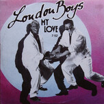 London Boys – My Love - Виниловые пластинки, Интернет-Магазин "Ультра", Екатеринбург  