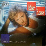 Oliver Simon – Kiss You All Over - Виниловые пластинки, Интернет-Магазин "Ультра", Екатеринбург  