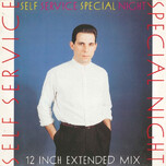 Self Service – Special Night (12 Inch Extended Mix) - Виниловые пластинки, Интернет-Магазин "Ультра", Екатеринбург  