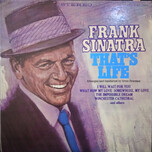 Frank Sinatra – That's Life - Виниловые пластинки, Интернет-Магазин "Ультра", Екатеринбург  