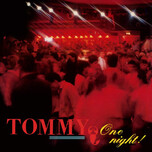 Tommy – One Night - Виниловые пластинки, Интернет-Магазин "Ультра", Екатеринбург  