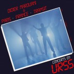 Didier Marouani & Paris • France • Transit - Concerts En URSS - Виниловые пластинки, Интернет-Магазин "Ультра", Екатеринбург  