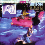 Roy Orbison – In Dreams: The Greatest Hits - Виниловые пластинки, Интернет-Магазин "Ультра", Екатеринбург  