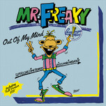 Mr. Freaky – Out Of My Mind - Виниловые пластинки, Интернет-Магазин "Ультра", Екатеринбург  