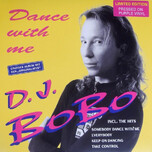 DJ BoBo – Dance With Me (Coloured) - Виниловые пластинки, Интернет-Магазин "Ультра", Екатеринбург  