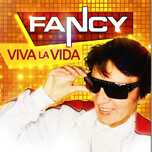 Fancy – Viva La Vida (Coloured) - Виниловые пластинки, Интернет-Магазин "Ультра", Екатеринбург  