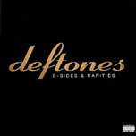 Deftones – B-Sides & Rarities - Виниловые пластинки, Интернет-Магазин "Ультра", Екатеринбург  