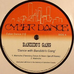 Bandido's Gang – Dance With Bandido's Gang - Виниловые пластинки, Интернет-Магазин "Ультра", Екатеринбург  