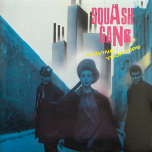 Squash Gang – Moving Your Hips - Виниловые пластинки, Интернет-Магазин "Ультра", Екатеринбург  