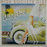 Laid Back – High Society Girl - Виниловые пластинки, Интернет-Магазин "Ультра", Екатеринбург  