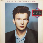 Rick Astley – Hold Me In Your Arms - Виниловые пластинки, Интернет-Магазин "Ультра", Екатеринбург  