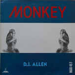 D.J. Allen – Monkey - Виниловые пластинки, Интернет-Магазин "Ультра", Екатеринбург  