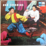 Don Cossack Choir – Songs Of The Don Cossacks / Conductor Serge Jaroff - Виниловые пластинки, Интернет-Магазин "Ультра", Екатеринбург  