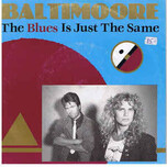 Baltimoore – The Blues Is Just The Same - Виниловые пластинки, Интернет-Магазин "Ультра", Екатеринбург  